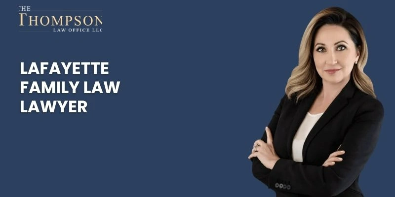 family law lawyer in lafayette