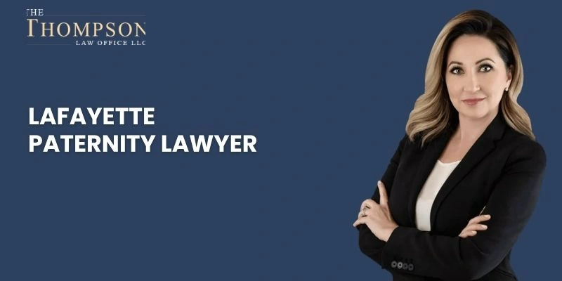paternity lawyer in lafayette paternity lawyer in lafayette