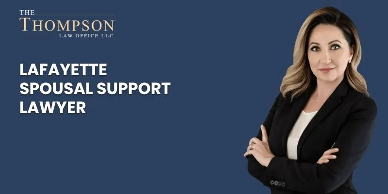 top spousal support lawyer in lafayette