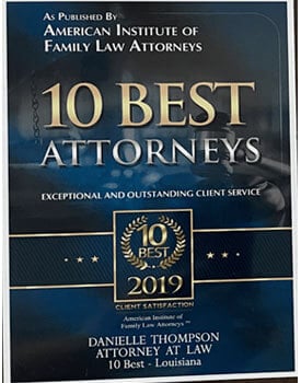 As Published By American Institute of Family Law Attorneys | 10 Best Attorneys | 2019 | Danielle Thompson Attorney At Law